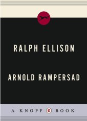 book Ralph Ellison: a biography