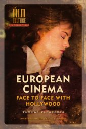 book European cinema in crisis: face to face with Hollywood