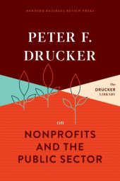 book Peter F. Drucker on Nonprofits and the Public Sector