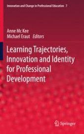 book Learning Trajectories, Innovation and Identity for Professional Development