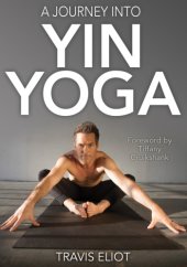 book A Journey Into Yin Yoga