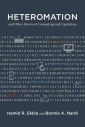 book Heteromation, and other stories of computing and capitalism