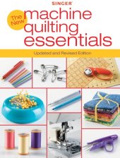 book Singer The New Machine Quilting Essentials