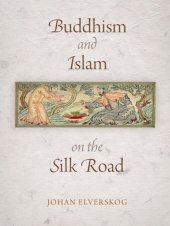 book Buddhism & Islam on the Silk Road