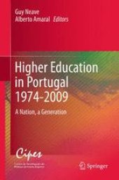 book Higher Education in Portugal 1974-2009: A Nation, a Generation