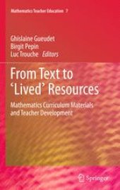 book From Text to 'Lived' Resources: Mathematics Curriculum Materials and Teacher Development