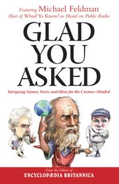 book Glad you asked: intriguing names, facts, and ideas for the curious-minded