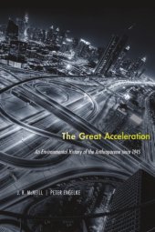 book The great acceleration: an environmental history of the anthropocene since 1945