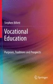 book Vocational Education: Purposes, Traditions and Prospects