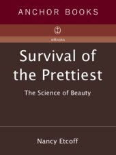 book Survival of the prettiest: the science of beauty