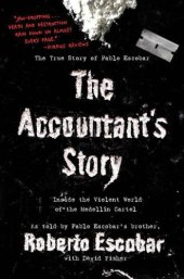 book The Accountant's Story: Inside the Violent World of the Medellín Cartel