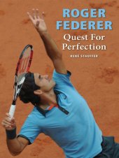 book Roger Federer: quest for perfection