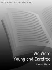 book We were young and carefree the autobiography of Laurent Fignon