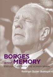 book Borges and Memory: a Trip Through the Human Brain