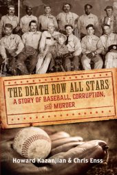 book Death row all stars - a story of baseball, corruption, and murder