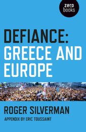 book Defiance: Greece and Europe