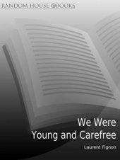 book We were young and carefree the autobiography of Laurent Fignon