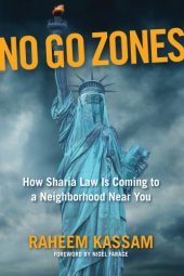 book No go zones: how sharia law is coming to a neighborhood near you