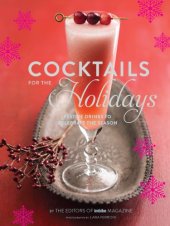 book Cocktails for the holidays: festive drinks to celebrate the season