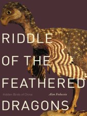 book Riddle of the feathered dragons: hidden birds of China