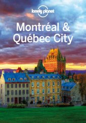 book Lonely Planet Montreal and Quebec City