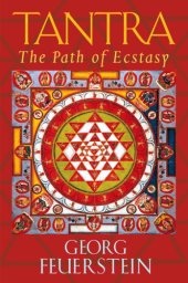 book Tantra: the path of ecstasy