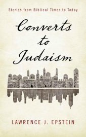 book Converts to judaism - stories from biblical times to today