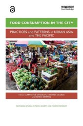 book Food consumption in the city practices and patterns in urban Asia and the Pacific