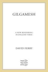 book Gilgamesh: a new rendering in English verse