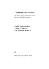 book The Noodle Narratives: The Global Rise of an Industrial Food into the Twenty-First Century