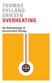 book Overheating: Understanding accelerated change