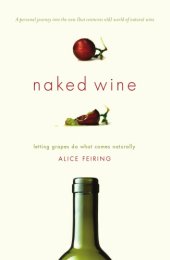 book Naked Wine: Letting Grapes Do What Comes Naturally