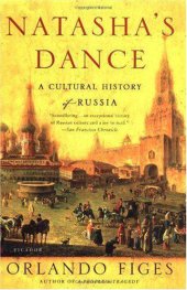 book Natasha's Dance: A Cultural History of Russia