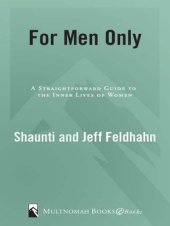 book For women only: what you need to know about the inner lives of men