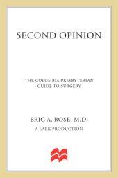 book Second opinion: the Columbia Presbyterian guide to surgery