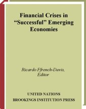 book Financial crises in ''successful'' emerging economies