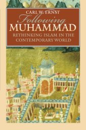 book Following Muhammad: rethinking Islam in the contemporary world