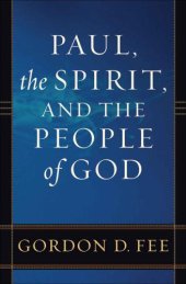 book Paul, the Spirit, and the People of God