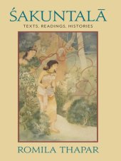 book Śakuntalā: texts, readings, histories