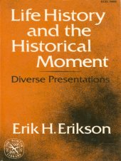 book Life History and the Historical Moment