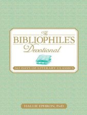 book The Bibliophile's Devotional: 365 Days of Literary Classics