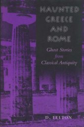 book Haunted Greece and Rome: Ghost Stories from Classical Antiquity