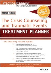 book The Crisis Counseling and Traumatic Events Treatment Planner, with DSM-5 Updates, 2nd Edition