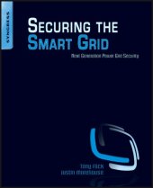 book Securing the Smart Grid: Next Generation Power Grid Security