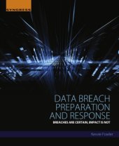 book Data breach preparation and response - breaches are certain, impact is not