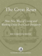 book The great reset: how new ways of living and working drive post-crash prosperity