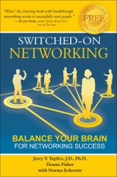 book Switched-on networking: balance your brain for networking success