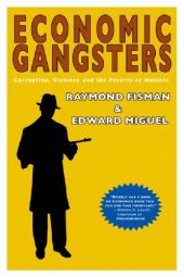 book Economic gangsters: corruption, violence, and the poverty of nations