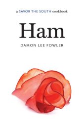 book Ham: a Savor the South cookbook