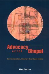 book Advocacy after Bhopal: environmentalism, disaster, new global orders